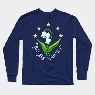 You Are 5 Star Perfect Long Sleeve T-Shirt